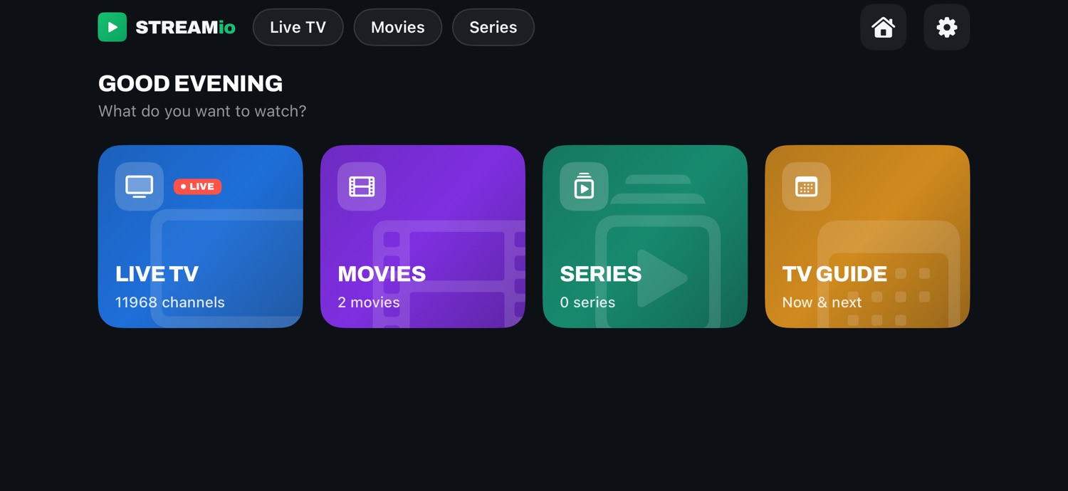 Streamio home dashboard with Live TV, Movies, Series and TV Guide
